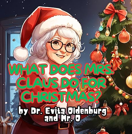 What does mrs claus do for Christmas